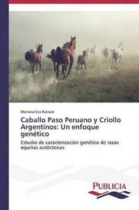 bokomslag Caballo Paso Peruano y Criollo Argentinos