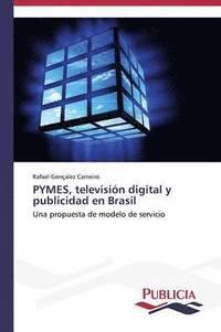 bokomslag PYMES, televisin digital y publicidad en Brasil