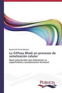 bokomslag La GTPasa RhoG en procesos de sealizacin celular