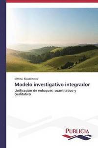bokomslag Modelo investigativo integrador
