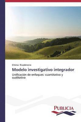 bokomslag Modelo investigativo integrador