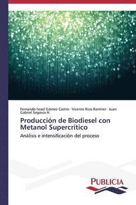 Produccin de Biodiesel con Metanol Supercrtico 1