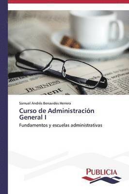 bokomslag Curso de Administracin General I