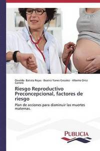 bokomslag Riesgo Reproductivo Preconcepcional, factores de riesgo