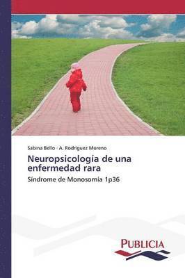 Neuropsicologa de una enfermedad rara 1