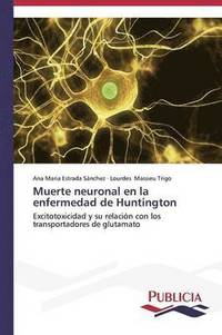 bokomslag Muerte neuronal en la enfermedad de Huntington