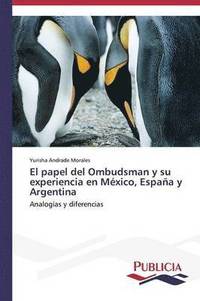 bokomslag El papel del Ombudsman y su experiencia en Mxico, Espaa y Argentina