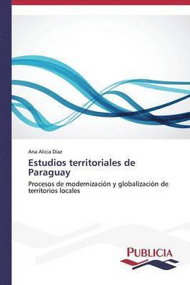 Estudios territoriales de Paraguay 1