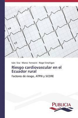 Riesgo cardiovascular en el Ecuador rural 1