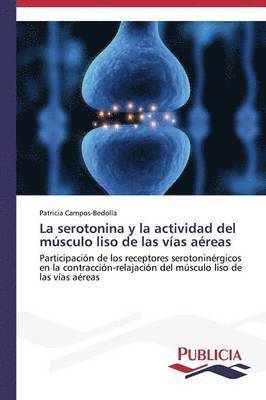 La serotonina y la actividad del msculo liso de las vas areas 1