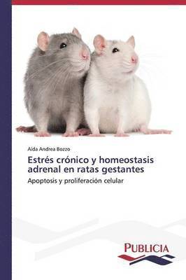Estrs crnico y homeostasis adrenal en ratas gestantes 1