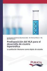 bokomslag Predisposicin del HLA para el desarrollo de cicatriz hipertrfica