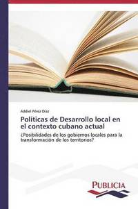 bokomslag Polticas de Desarrollo local en el contexto cubano actual