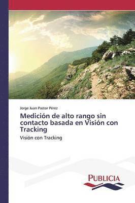 bokomslag Medicin de alto rango sin contacto basada en Visin con Tracking