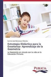 bokomslag Estrategia Didctica para la Enseanza- Aprendizaje de la Geometra