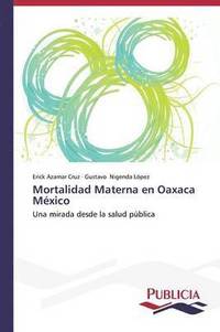 bokomslag Mortalidad materna en Oaxaca Mxico
