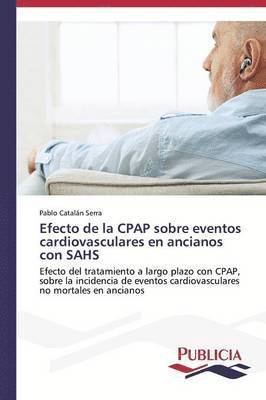 bokomslag Efecto de la CPAP sobre eventos cardiovasculares en ancianos con SAHS
