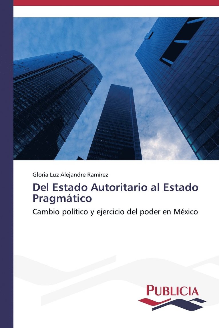 Del Estado Autoritario al Estado Pragmtico 1