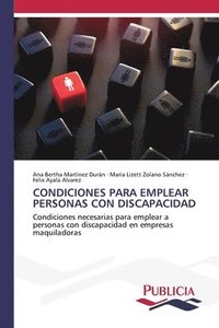 bokomslag Condiciones Para Emplear Personas Con Discapacidad