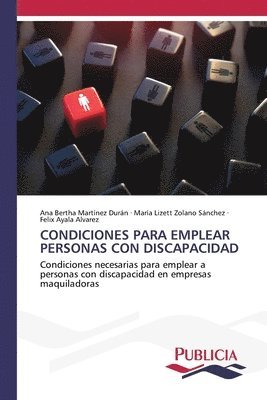 bokomslag Condiciones Para Emplear Personas Con Discapacidad