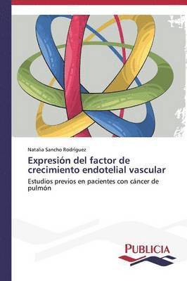 Expresin del factor de crecimiento endotelial vascular 1