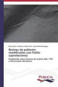 bokomslag Resinas de poliester modificadas con Poli(&#949;-caprolactona)