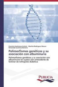 bokomslag Polimorfismos genticos y su asociacin con albuminuria