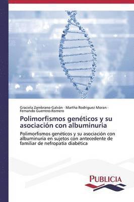 Polimorfismos genticos y su asociacin con albuminuria 1