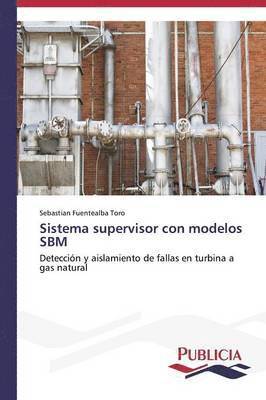 Sistema supervisor con modelos SBM 1