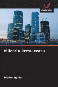 bokomslag Milo?c u kresu czasu