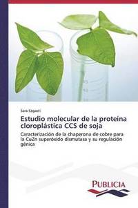 bokomslag Estudio molecular de la protena cloroplstica CCS de soja