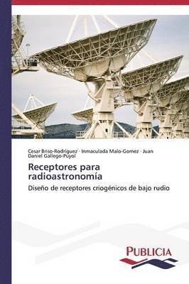 bokomslag Receptores para radioastronoma
