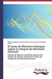 bokomslag El Lema de Riemann-Lebesgue segn la Integral de Henstock-Kurzweil
