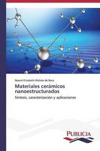 bokomslag Materiales cermicos nanoestructurados