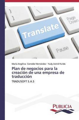 Plan de negocios para la creacin de una empresa de traduccin 1