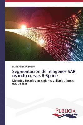 Segmentacin de imgenes SAR usando curvas B-Spline 1