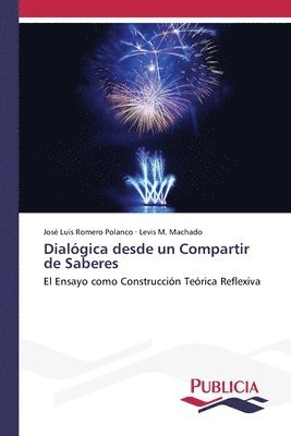 bokomslag Dialgica desde un Compartir de Saberes