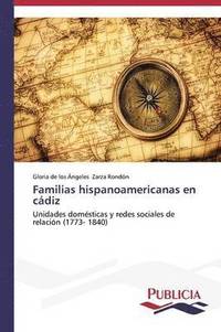 bokomslag Familias hispanoamericanas en cdiz
