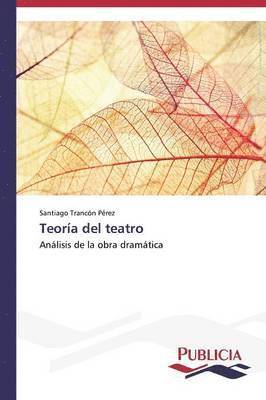 bokomslag Teora del teatro