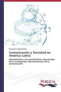bokomslag Comunicacin y Sociedad en Amrica Latina