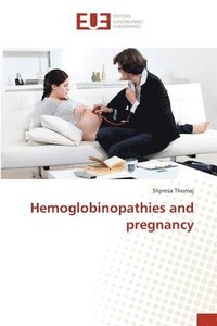 bokomslag Hemoglobinopathies and pregnancy
