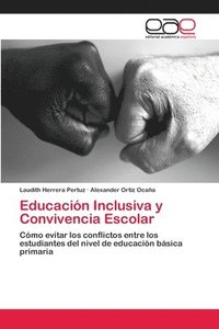bokomslag Educacion Inclusiva y Convivencia Escolar