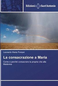 bokomslag La consacrazione a Maria