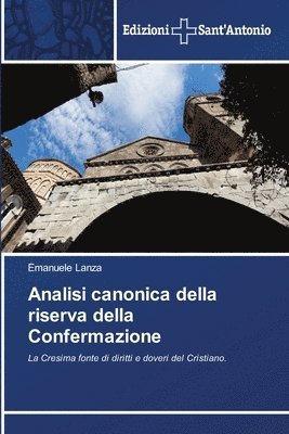 bokomslag Analisi canonica della riserva della Confermazione