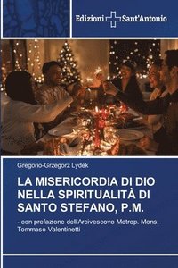 bokomslag La Misericordia Di Dio Nella Spiritualit Di Santo Stefano, P.M.