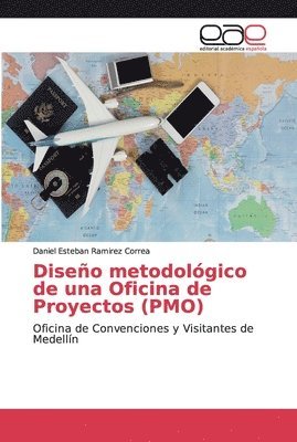 Diseo metodolgico de una Oficina de Proyectos (PMO) 1
