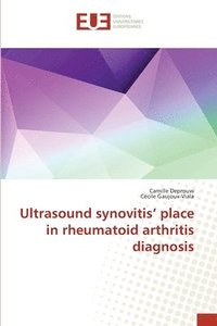 bokomslag Ultrasound synovitis' place in rheumatoid arthritis diagnosis
