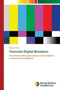 bokomslag Televiso Digital Brasileira