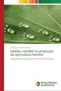 bokomslag Gesto contbil na produo da agricultura familiar