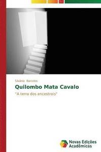 bokomslag Quilombo Mata Cavalo